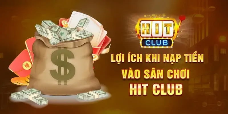 nạp tiền Hitclub Các lưu ý quan trọng khi nạp tiền Hitclub